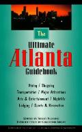 Ultimate Atlanta Guidebook