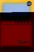 The Connected Family: Bridging the Digital Generation Gap [With CDROM]