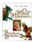 Olde Missus Milliwhistles Book Of Benef
