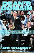 Dean's Domain: The Inside Story of Dean Smith and His College Basketball Empire