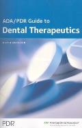 ADA PDR Guide to Dental Therapeutics 5th edition