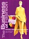 Business of Fashion Designing Manufacturing & Marketing