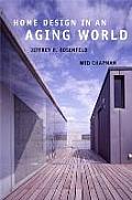 Home Design in an Aging World