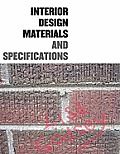 Interior Design Materials & Specifications 1st Edition