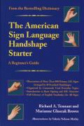 American Sign Language Handshape Starter A Beginners Guide