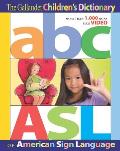 Gallaudet Childrens Dictionary of American Sign Language