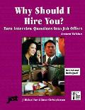 Why Should I Hire You Turn Interview