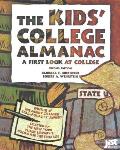Kids College Almanac A First Look At 2nd Edition