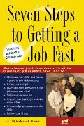 Seven Steps To Getting A Job Fast