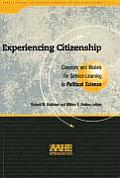 Experiencing Citizenship: Concepts and Models for Service-Learning in Political Science
