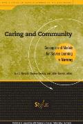 Caring and Community: Concepts and Models for Service-Learning in Nursing