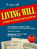 Living Wills & Power Of Attorney For Hea
