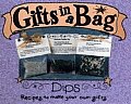 Gifts In A Bag Dips