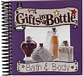 Gifts In A Bottle Bath & Body