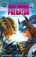 Batman Versus Predator The Collected Edition