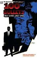 100 Bullets Volume 01 First Shot Last Call
