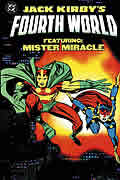 Jack Kirbys Fourth World Mister Miracle
