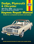 Dodge, Plymouth & Chrysler Rear-Wheel Drive 1971-89