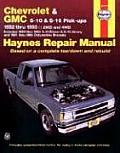 Chevrolet S-10 & GMC S-15 Pick-Ups 1982-93 Including S-10 Blazer & S-15 Jimmy 1983-94 & Oldsmobile Bravada 1991-94