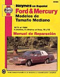 Haynes En Espanol Ford & Mercury Modelos de Tamano Grande 1975 1987