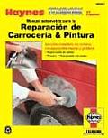 Manual Automotriz Para La Reparacion de Carroceria & Pintura Haynes Techbook
