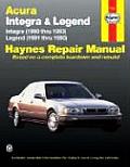 Haynes Acura Integra 1990 Thru 1993 Legend 1991 Thru 1995