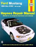 Haynes Ford Mustang Automotive Repair Manual: 1994 Thru 2000 All Models