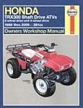 Honda Trx300 Shaft Drive Atvs: 2-Wheel Drive & 4-Wheel Drive 1988 Thru 2000