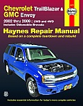 Chevrolet Trailblazer, GMC Envoy & Oldsmobile Bravada Automotive Repair Manual (Haynes Repair Manuals)