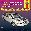 Toyota Highlander & Lexus RX 300 330 Automotive Repair Manual