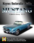 Mustang 1964 1/2 Thru 1970 Haynes Restoration Guide