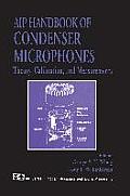 AIP Handbook of Condenser Microphones: Theory, Calibration and Measurements