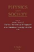 Physics and Society: Essays in Honor of Victor Frederick Weiseskopf by the International Community of Physicists