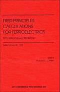 First-Principles Calculations for Ferroelectrics: Fifth Williamsburg Workshop