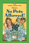 No Pets Allowed & Other Animal Stories