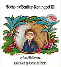 Nicholas Bentley Stoningpot III 1st Edition
