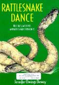 Rattlesnake Dance True Tales Mysteries &