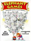 Elephant Games & Other Playful Poems to Perform & Other Playful Poems to Perform
