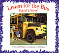 Listen For The Bus Davids Story