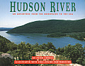 Hudson River An Adventure from the Mountains to the Seas