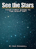 See The Stars Your First Guide To The Night