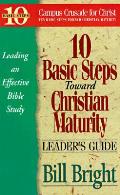 10 Basic Steps Toward Christian Maturity