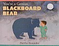 Youre A Genius Blackboard Bear