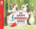 Happy Hedgehog Band