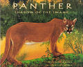 Panther Shadow Of The Swamp