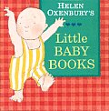 Helen Oxenburys Little Baby Books