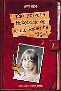 Private Notebook Of Katie Roberts