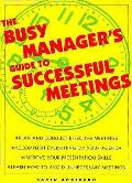 Busy Managers Guide To Successful M