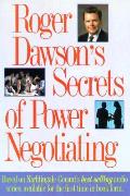 Roger Dawsons Secrets Of Power Negotiati