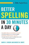 Better Spelling In 30 Minutes A Day